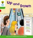 Roderick Hunt - Oxford Reading Tree: Level 2: More Patterned Stories A: Up and Down - 9780198481676 - V9780198481676