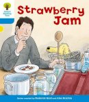 Roderick Hunt - Oxford Reading Tree: Level 3: More Stories A: Strawberry Jam - 9780198481898 - V9780198481898