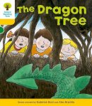 Roderick Hunt - Oxford Reading Tree: Level 5: Stories: The Dragon Tree - 9780198482451 - V9780198482451