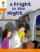 Roderick Hunt - Oxford Reading Tree: Level 6: More Stories A: A Fright in the Night - 9780198482925 - V9780198482925