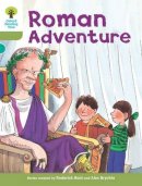 Roderick Hunt - Oxford Reading Tree: Level 7: More Stories A: Roman Adventure - 9780198483151 - V9780198483151