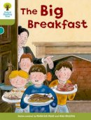 Roderick Hunt - Oxford Reading Tree: Level 7: More Stories B: The Big Breakfast - 9780198483298 - V9780198483298