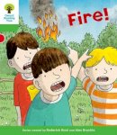 Roderick Hunt - Oxford Reading Tree: Level 2: Decode and Develop: Fire! - 9780198483922 - V9780198483922