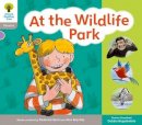 Roderick Hunt - Oxford Reading Tree: Floppy Phonics Sounds & Letters Level 1 More a At the Wildlife Park - 9780198488903 - V9780198488903