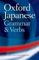 Jonathan Bunt - Oxford Japanese Grammar And Verbs - 9780198603825 - V9780198603825