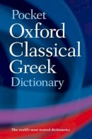 James Morwood - The Pocket Oxford Classical Greek Dictionary - 9780198605126 - V9780198605126