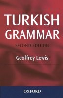 G. L. Lewis - Turkish Grammar - 9780198700364 - V9780198700364