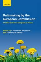 Carl Fred Bergstr M - Rulemaking by the European Commission - 9780198703235 - V9780198703235