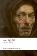 Ann Radcliffe - The Italian (Oxford World's Classics) - 9780198704430 - V9780198704430