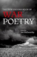 Jon (Ed Stallworthy - The New Oxford Book of War Poetry (Oxford Books of Prose & Verse) - 9780198704478 - V9780198704478
