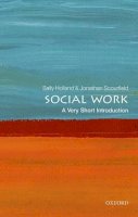 Sally Holland - Social Work: A Very Short Introduction (Very Short Introductions) - 9780198708452 - V9780198708452