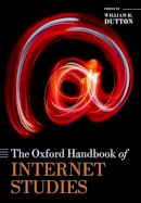 William H. Dutton - The Oxford Handbook of Internet Studies - 9780198708841 - V9780198708841