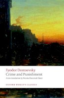 Fyodor Dostoevsky - Crime and Punishment (Oxford World's Classics Collection) - 9780198709718 - 9780198709718