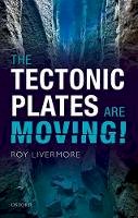 Roy Livermore - The Tectonic Plates are Moving! - 9780198717867 - V9780198717867