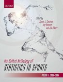 James; Benn Cochran - The Oxford Anthology of Statistics in Sports: Volume 1: 2000-2004 (Oxford Series On Science In Sports) - 9780198724926 - V9780198724926