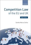 Sandra Marco Colino - Competition Law of the EU and UK - 9780198725053 - V9780198725053
