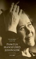 Deirdre David - Pamela Hansford Johnson: A Writing Life - 9780198729617 - V9780198729617