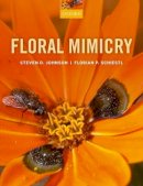 Steven D. Johnson - Floral Mimicry - 9780198732709 - V9780198732709