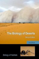 David Ward - The Biology of Deserts (Biology of Habitats Series) - 9780198732761 - V9780198732761