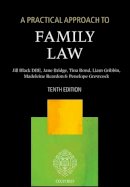 The Right Honourable Lady Justice Jill Black Dbe - A Practical Approach to Family Law - 9780198737605 - V9780198737605