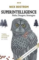 Nick Bostrom - Superintelligence: Paths, Dangers, Strategies - 9780198739838 - V9780198739838
