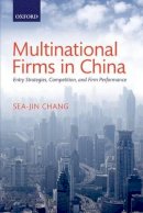 Sea-Jin Chang - Multinational Firms in China - 9780198743231 - V9780198743231