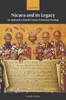 Lewis Ayres - Nicaea and its Legacy - 9780198755050 - V9780198755050