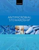 Matthew Laundy - Antimicrobial Stewardship - 9780198758792 - V9780198758792