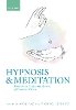 Amir Raz - Hypnosis and meditation: Towards an integrative science of conscious planes - 9780198759102 - V9780198759102