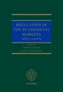 Danny Busch (Ed.) - Regulation of the EU Financial Markets: MiFID II & MiFIR - 9780198767671 - V9780198767671