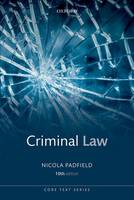 Nicola Padfield - Criminal Law (Core Texts Series) - 9780198778318 - V9780198778318