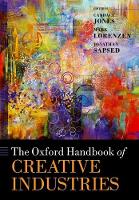 Candace Jones (Ed.) - The Oxford Handbook of Creative Industries (Oxford Handbooks) - 9780198787792 - V9780198787792