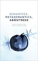 Ori Simchen - Semantics, Metasemantics, Aboutness - 9780198792147 - V9780198792147