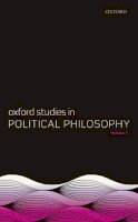 David; Vallen Sobel - Oxford Studies in Political Philosophy, Volume 3 - 9780198801238 - V9780198801238