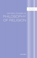 Jonathan L. Kvanvig - Oxford Studies in Philosophy of Religion Volume 8 - 9780198806974 - V9780198806974