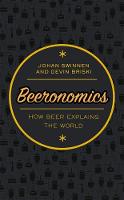 Johan Swinnen - Beeronomics: How Beer Explains the World - 9780198808305 - V9780198808305
