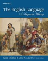 Laurel J. Brinton - The English Language: A Linguistic History - 9780199019151 - V9780199019151