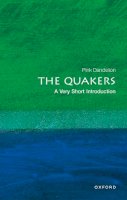 Pink Dandelion - The Quakers: A Very Short Introduction - 9780199206797 - V9780199206797