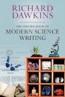 Richard(Ed) Dawkins - The Oxford Book of Modern Science Writing - 9780199216819 - V9780199216819