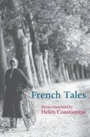 Helen Constantine - French Tales - 9780199217489 - V9780199217489
