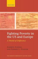 Alberto Alesina - Fighting Poverty in the US and Europe: A World of Difference - 9780199286102 - V9780199286102