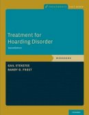 Dr. Gail Steketee - Treatment for Hoarding Disorder: Workbook - 9780199334940 - V9780199334940