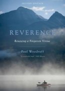 Paul Woodruff - Reverence: Renewing a Forgotten Virtue - 9780199350803 - V9780199350803