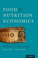 George C. Davis - Food and Nutrition Economics: Fundamentals for Health Sciences - 9780199379118 - V9780199379118