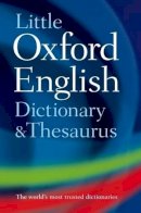 Oxford Dictionaries - Little Oxford Dictionary and Thesaurus - 9780199534814 - V9780199534814