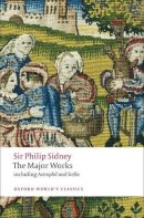 Philip Sidney - Sir Philip Sidney: The Major Works - 9780199538416 - V9780199538416
