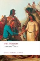Walt Whitman - Leaves of Grass - 9780199539000 - V9780199539000