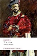 Molière - Don Juan and Other Plays - 9780199540228 - V9780199540228