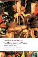 Marquis De Sade - The Misfortunes of Virtue and Other Early Tales - 9780199540426 - V9780199540426