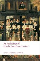 Paul(Ed ) Salzman - An Anthology of Elizabethan Prose Fiction - 9780199540570 - V9780199540570